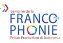 Pekan Frankofoni 2026 Jadi Jembatan Budaya Dunia, Libatkan Puluhan Negara Pekan Frankofoni 2026 Jadi Jembatan Budaya Dunia, Libatkan Puluhan Negara